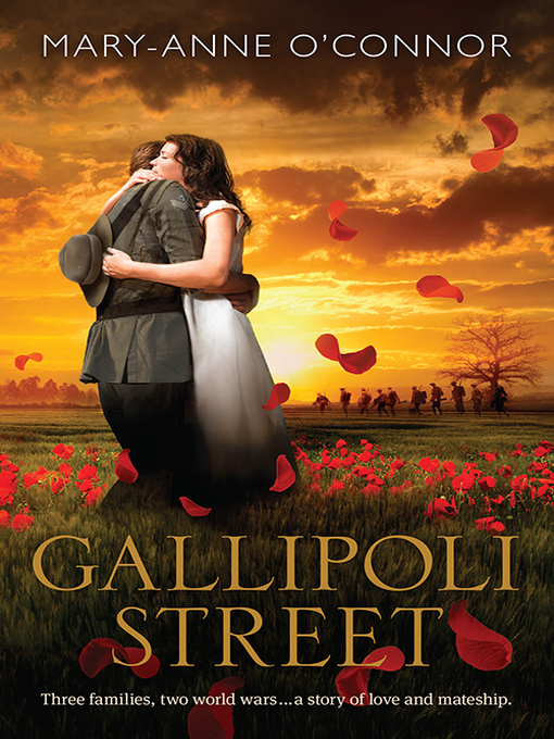 Title details for Gallipoli Street by Mary-Anne O'Connor - Available
